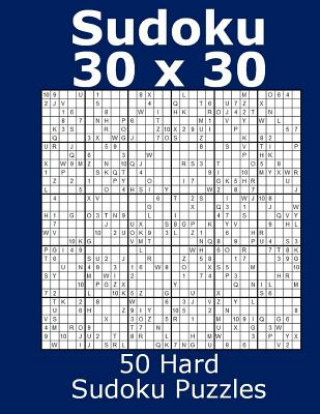 Könyv Sudoku 30 x 30 50 Hard Sudoku Puzzles Jacob James