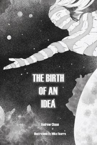 Knjiga The Birth of an Idea Mike Ficarra