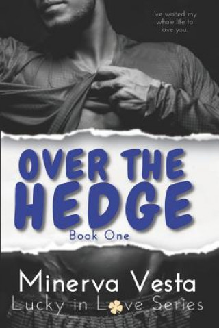 Knjiga Over the Hedge Minerva Vesta