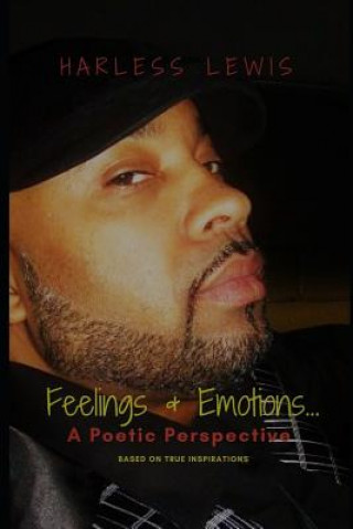 Kniha Feelings & Emotions...: A Poetic Perspective Dejia Lewis