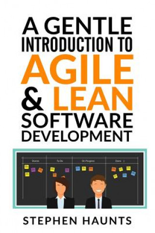 Knjiga A Gentle Introduction to Agile and Lean Software Development Stephen Haunts