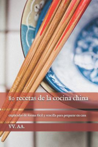Kniha 80 recetas de la cocina china Vv AA