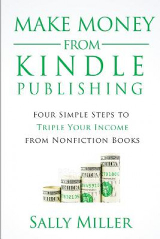 Książka Make Money From Kindle Self-Publishing Sally Miller