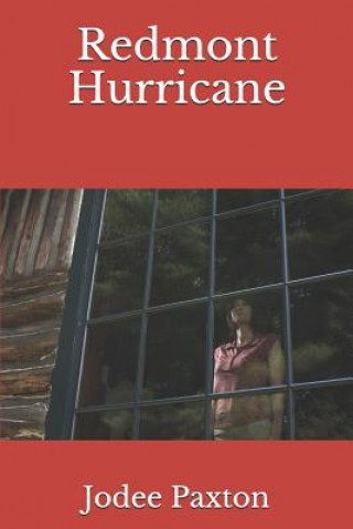 Knjiga Redmont Hurricane Jodee Paxton