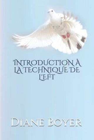 Book Introduction ? La Technique de l'Eft Diane Boyer