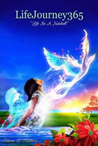 Buch LifeJourney365: Life in a Nutshell Roxanne Wright
