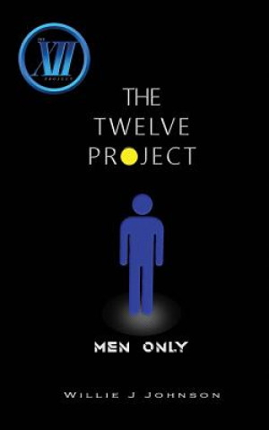 Livro The Twelve Project Willie Johnson