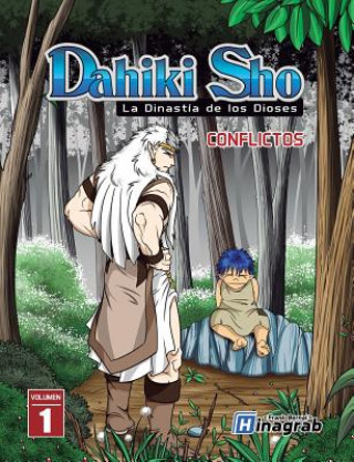 Könyv Dahiki Sho - La Dinastía de los Dioses: Conflictos Frank Bernal Hinagrab