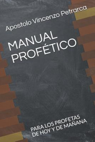 Kniha Manual Profetico Apostolo Vincenzo Petrarca