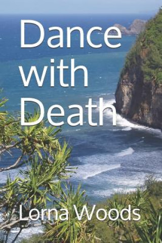 Book Dance with Death Lorna Woods