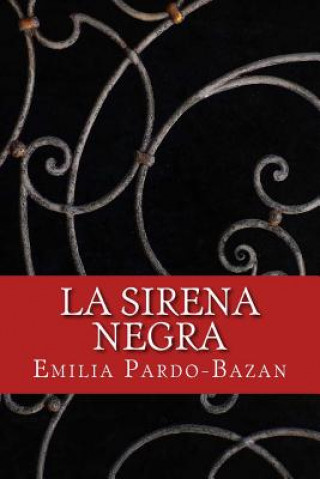 Carte La Sirena Negra Emilia Pardo-Bazan