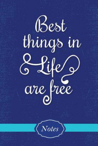 Книга Best Things in Life are Free Kara H Campbell
