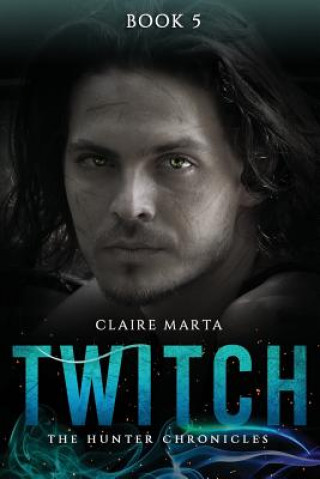 Knjiga Twitch Claire Marta