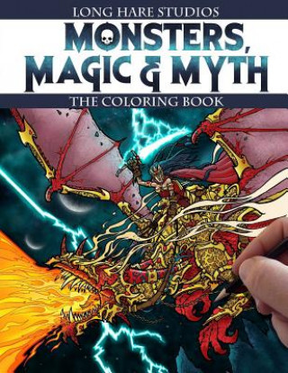 Knjiga Monsters, Magic & Myth - The Coloring Book Chet Minton