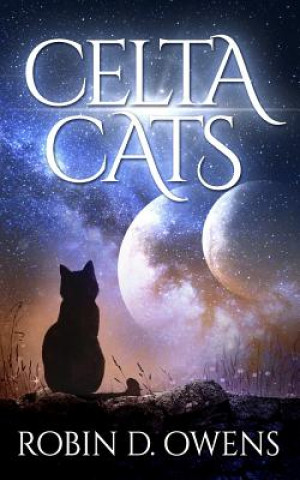 Book Celta Cats Robin D Owens