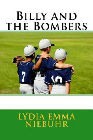 Kniha Billy and the Bombers Lydia Emma Niebuhr