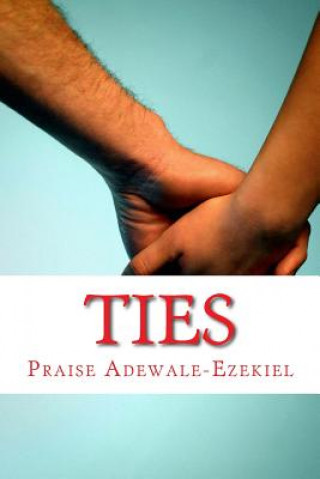Knjiga Ties Praise Adewale Ezekiel