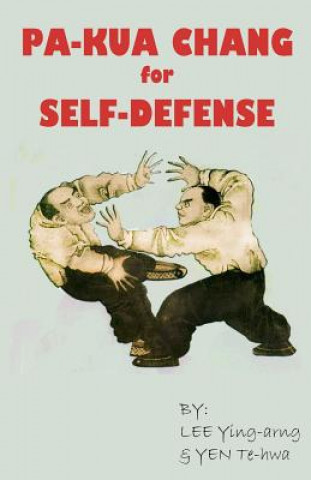 Книга Pa-Kua Chang for Self Defense Te-Hwa