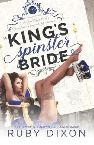 Książka The King's Spinster Bride Ruby Dixon