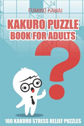 Buch Kakuro Puzzle Book For Adults Fumiko Kawai