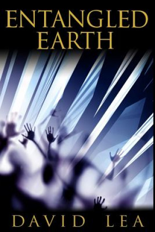 Książka Entangled Earth David Lea
