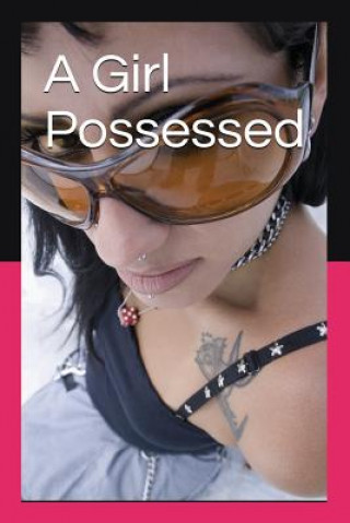 Buch A Girl Possessed Montana White
