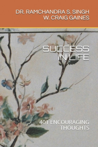Knjiga Success in Life W Craig Gaines