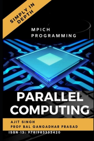 Knjiga Parallel Computing Simply In Depth Bal Gangadhar Prasad