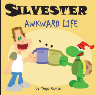 Knjiga Silvester - Awkward Life Tiago Ramos