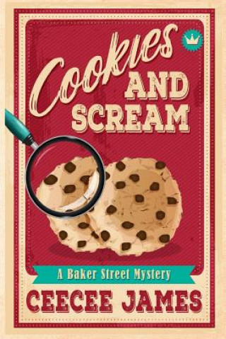 Knjiga Cookies and Scream Ceecee James