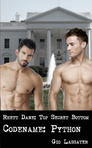 Carte Rhett Dane: Top Secret Bottom: Codename: Python Gio Lassater