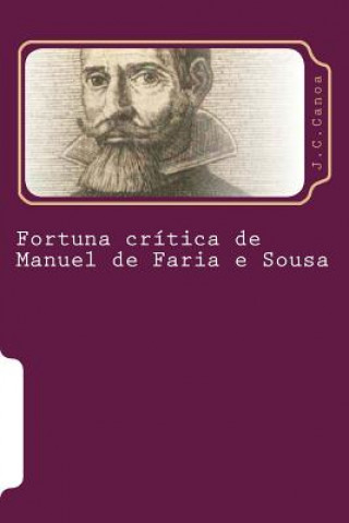 Carte Fortuna crítica de Manuel de Faria e Sousa Jose Carlos Canoa