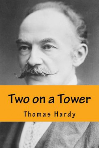Knjiga Two on a Tower Thomas Hardy