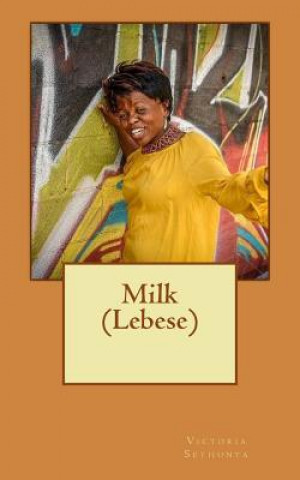 Book Milk (Lebese) Victoria Sethunya