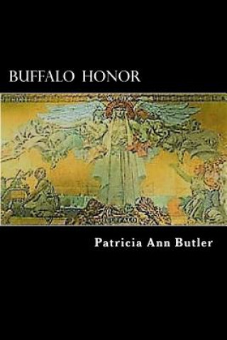 Buch Buffalo Honor Patricia Ann Butler