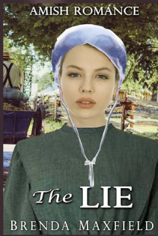 Libro Amish Romance: The Lie Brenda Maxfield