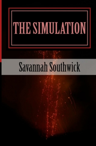 Knjiga The Simulation Savannah Southwick