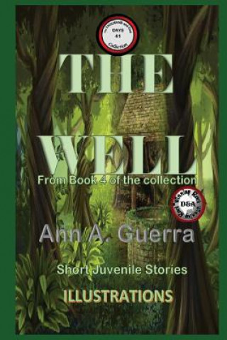 Książka The Well: Story No. 41 MS Ann a Guerra