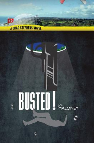 Knjiga Busted J a Maloney