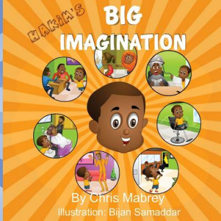 Kniha Hakim's Big Imagination Chris Mabrey