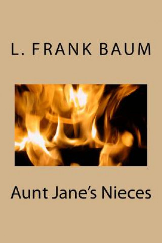 Carte Aunt Jane's Nieces Lyman Frank Baum