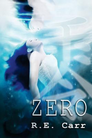 Knjiga Zero R E Carr