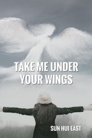Knjiga Take Me Under Your Wings Epimenidis Platsidakis