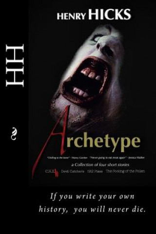 Knjiga Archetype Henry Hicks