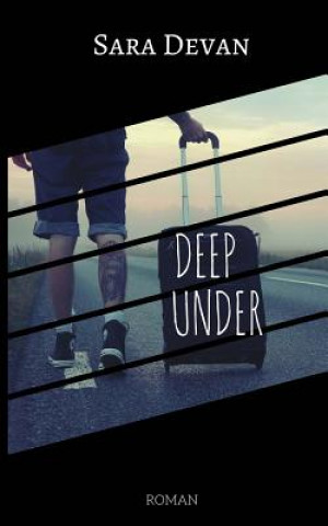 Knjiga Deep Under Sara Devan