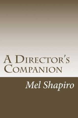 Buch A Director's Companion Mel Shapiro