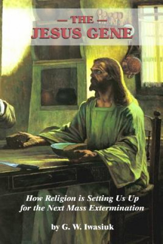 Book The Jesus Gene Gosta W Iwasiuk