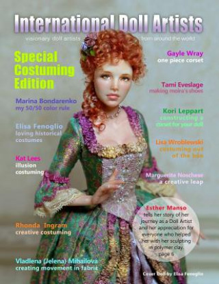 Книга International Doll Artists "Costuming Edition" Cherie Fretto