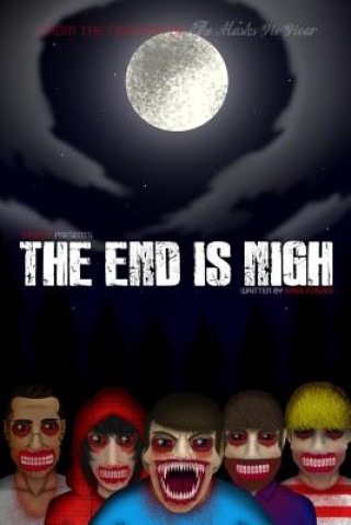 Buch The End is Nigh Brad Forder