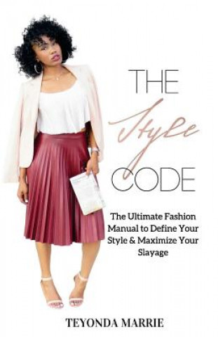 Knjiga The Style Code Teyonda Marrie